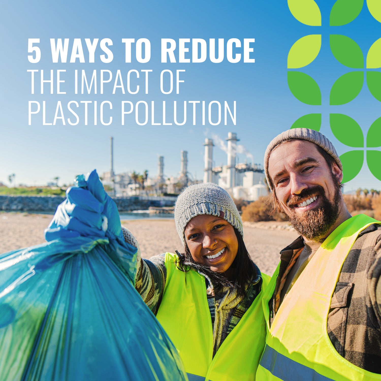 5 Ways to Reduce the Impact of Plastic Pollution